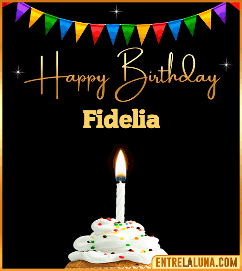 GiF Happy Birthday Fidelia